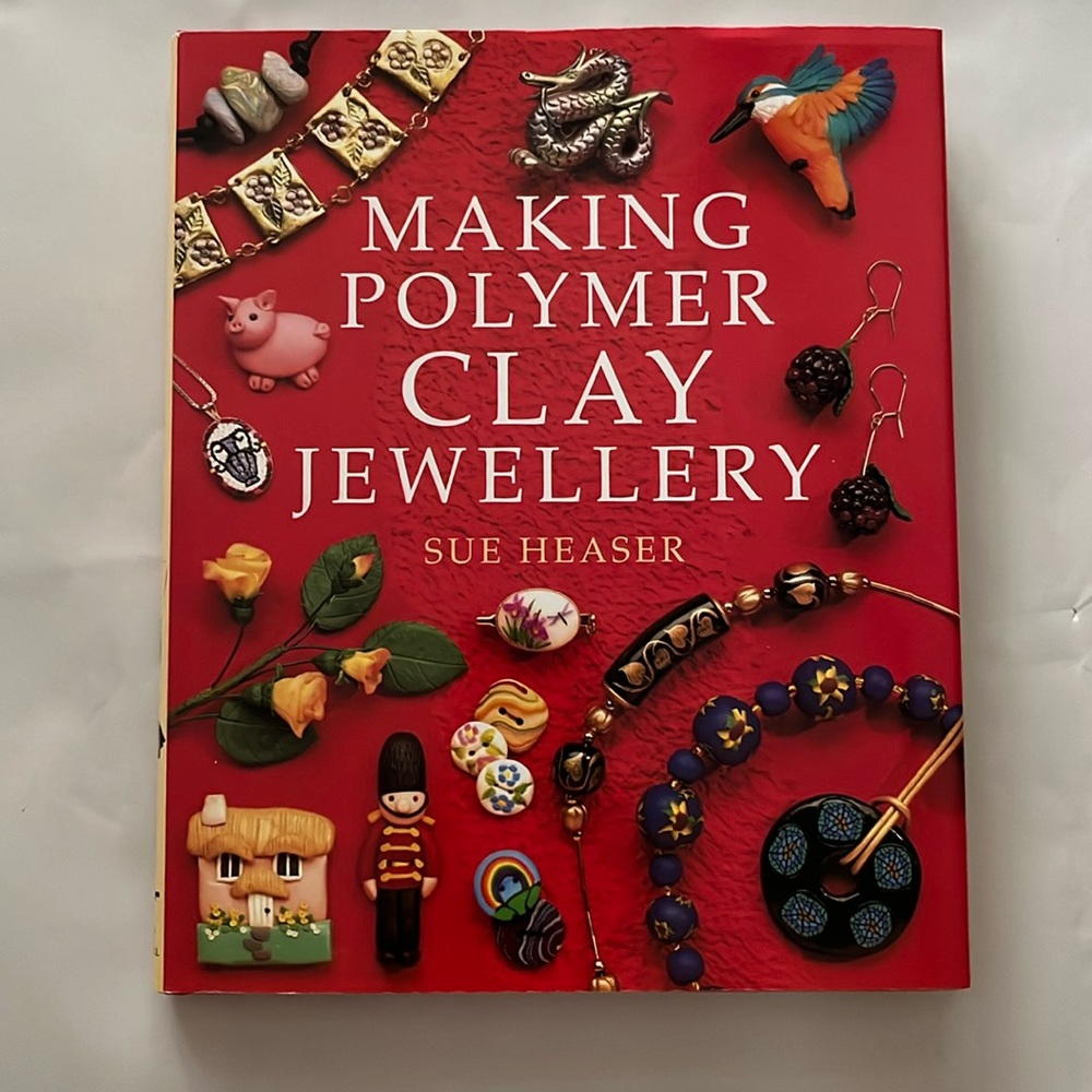 1997 Making Polymer Clay Jewellery Hardcopy BOOK Jewelry Artisan Sue Heaser Art
